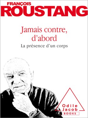 cover image of Jamais contre, d'abord